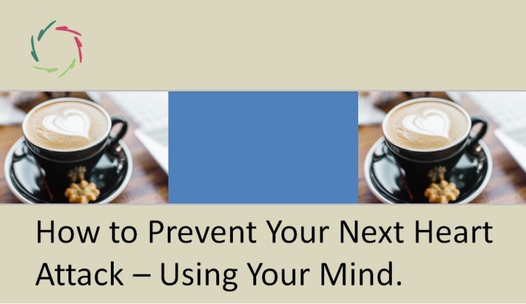 how-to-prevent-your-next-heart-attack-using-your-mind-aurelis-blog